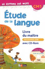 Au rythme des mots CM1 2011 Livre du maître avec CD-Rom