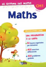 Au Rythme des maths CM1 2011 Manuel de l'élève