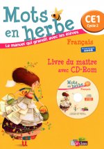 Mots en herbe CE1 2011 Livre du maître avec CD-Rom