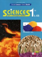 SCIENCES SVT PHYSIQUE-CHIMIE 1RE L-ES ELEVE GRAND FORMAT 2011