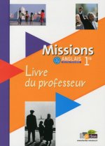 Missions Anglais 1ère 2011 Livre du professeur