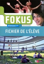 Fokus Allemand 1ère 2011 Fichier de l'élève