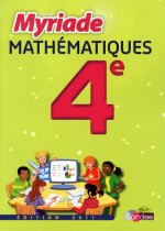 MATHEMATIQUES 4E - MYRIADE - MANUEL PETIT FORMAT 2011