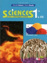 Lizeaux/Baude Sciences 1èreL/ES 2011 Manuel de l'élève Petit format