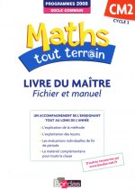 Maths tout terrain CM2 2012 Livre du maître