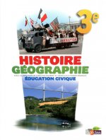 HISTOIRE GEOGRAPHIE ED CIVIQUE 3E MANUEL -PETIT FORMAT- 2012