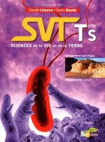 Lizeaux/Baude SVT Spécifique Tle S 2012 Manuel de l'élève Petit format