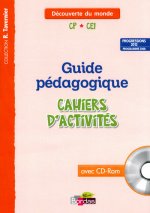 Tavernier Découverte du monde CP CE1 2013 Guide pédagogique des Cahier avec CD-Rom