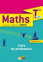 Indice Mathématiques Tle STMG 2013 Livre du professeur