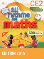 Au Rythme des maths CE2 2015 Fichier de l'élève par domaines