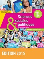 Passard & Perl SES Spécialité Sciences sociales et politiques Tle ES 2015 Manuel de l'élève