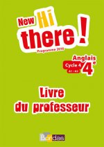 New Hi there ! Anglais 4e 2017 Livre du professeur