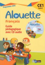 Alouette Français CE1 2017 Livre du maître avec CD audio