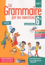 La grammaire par les exercices 6e 2018 Cahier de l'élève + licence élève 1an sur ViaScola