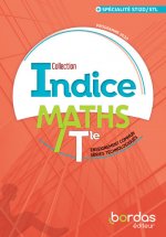 Indice Mathématiques Tle voie technologique Tronc commun+Spécialité STI2D/STL 2020 Manuel de l'élève