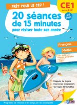 PRET POUR LE CE2 ! 20 SEANCES DE 15 MINUTES POUR REVISER TOUTE SON ANNEE CE1 VERS LE CE2 - ETE 2014