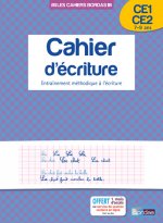 Les cahiers Bordas - Cahier d'écriture CE1 CE2