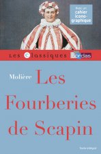 Classiques Bordas - Les Fourberies de Scapin - Molière