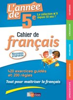 L'Année de 5e Cahier de français