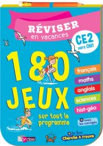 Réviser en vacances CE2 vers CM1 180 jeux sur tout le programme