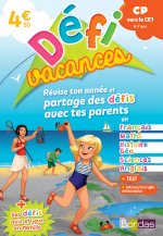 DéfiVacances CP vers CE1 Révise ton année et partage des défis avec tes parents