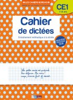 Les cahiers Bordas - Cahier de dictées CE1