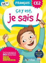 Ca y est, je sais ! Français CE2