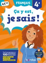 Ca y est, je sais ! Français 4e