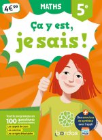 Ca y est, je sais ! Maths 5e