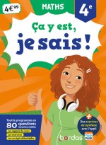 Ça y est, je sais ! Maths 4e