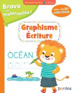 Bravo les maternelles - Graphisme Ecriture Moyenne Section
