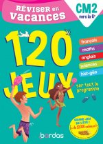 Réviser en vacances du CM2 à la 6e 120 jeux sur tout le programme