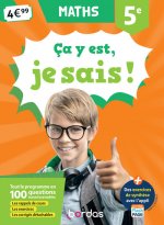 Ça y est, je sais ! Maths 5e