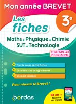 Mon Année Brevet Les fiches Maths Physique Chimie SVT Technologie 3e