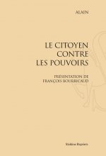LE CITOYEN CONTRE LES POUVOIRS. PRESENTATION DE F. BOURRICAUD. (1926)