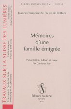 MEMOIRES D'UNE FAMILLE EMIGREE