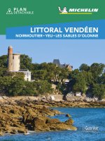 Guide Vert Week&GO Littoral Vendéen - Noirmoutier - Yeu - Les Sables d'Olonne