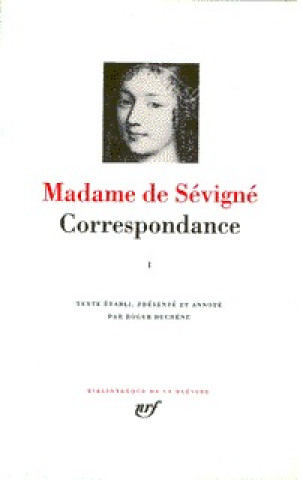 Correspondance Volume 1 (Mars 1646 - Juillet 1675)