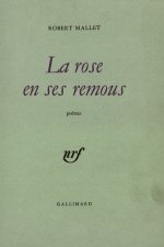 La Rose en ses remous