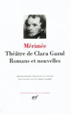 Théâtre de Clara Gazul - Romans et nouvelles