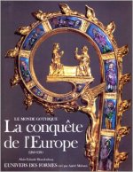 La conquête de l'Europe