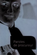 Paroles de procureur