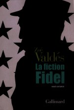 La fiction Fidel