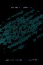 Poulet-bicyclette et Cie