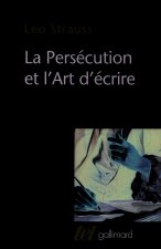 La Persécution et l'Art d'écrire