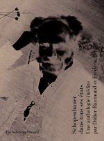 Schopenhauer dans tous ses états