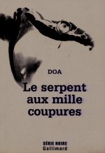 Le serpent aux mille coupures
