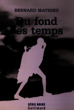 Du fond des temps