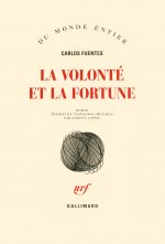 La volonte et la fortune