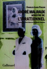 André Malraux, ministre de l'Irrationnel